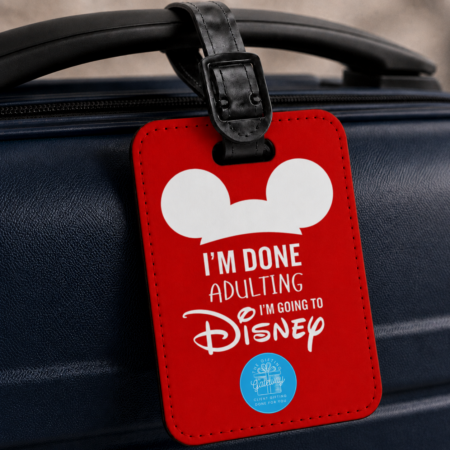 Im Done Adulting Luggage Tag Gift