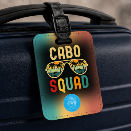 Cabo Squad Luggage Tag Gift