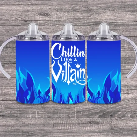 Chillin Like a Villain Blue Sippy Cup Gift