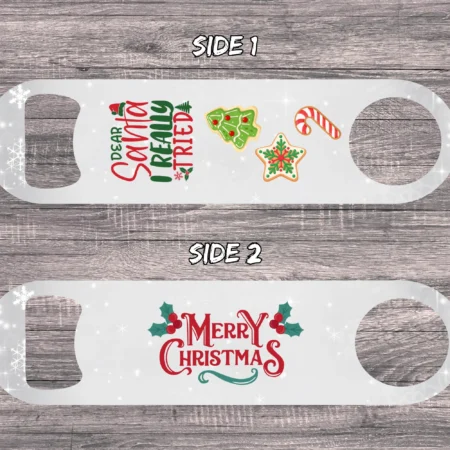 Dear Santa Bottle Opener