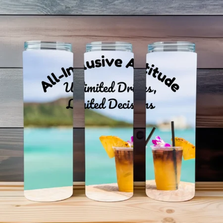 All Inclusive Attitude: Unlimited Drinks, Limited Decisions Flip Top & Tumbler Gift