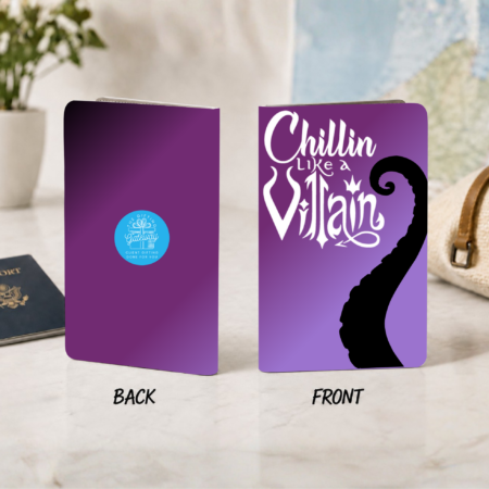 Chillin Like a Villain Purple Passport Book Gift