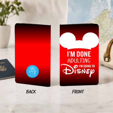 I'm Done Adulting Passport Book Gift
